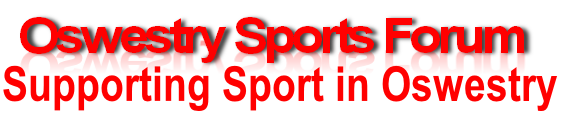 Oswestry Sports Forum